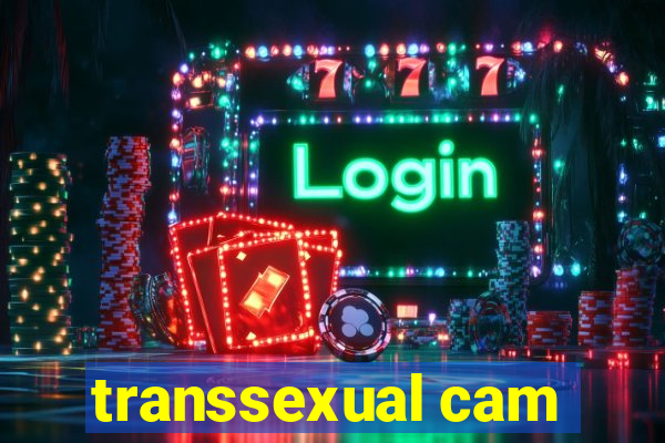 transsexual cam